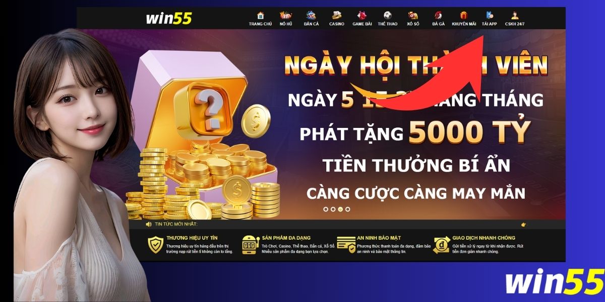 Hướng dẫn tải Win55 cho IOS